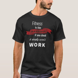 Fitness är som giftermål - roligt giftermål sk t shirt