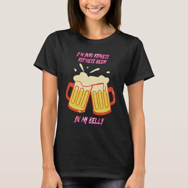 Fit'ness Beer In My Belly Gym Cute Joke T Shirt (Framsida)