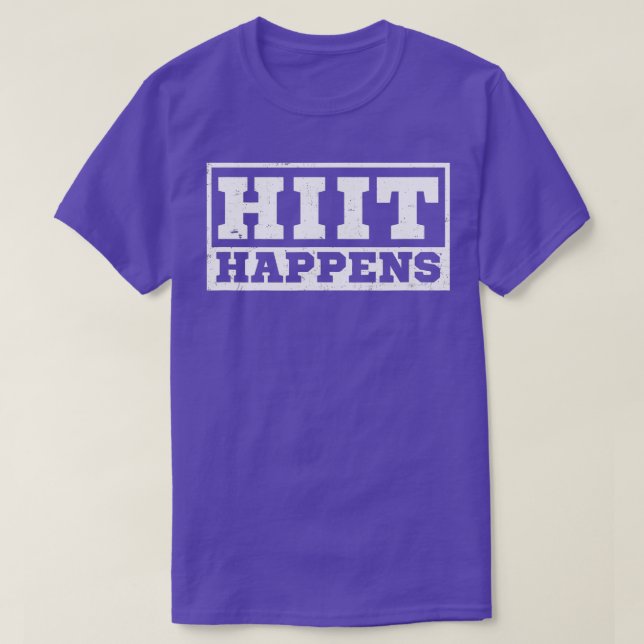 Fitness Coach Design HII Happens Gift T Shirt (Design framsida)