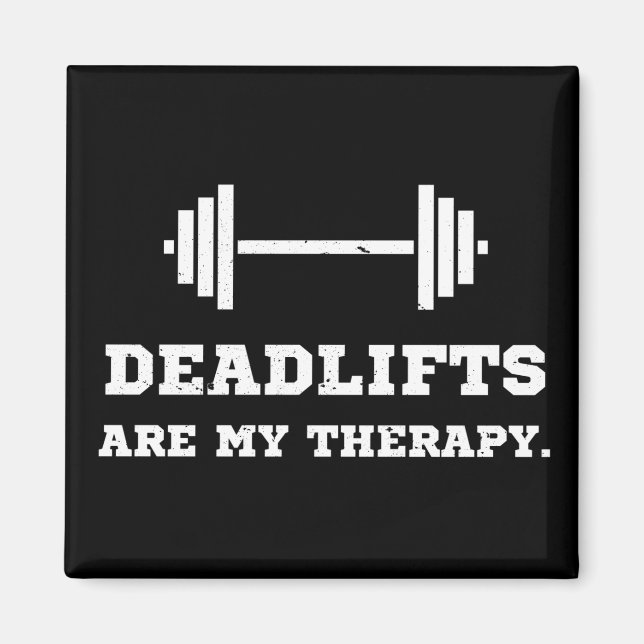 Fitness Deadlifts är min terapi Magnet (Framsidan)