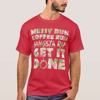 Fitness Floral Print Messy Bun Hair Coffee Run fam T Shirt