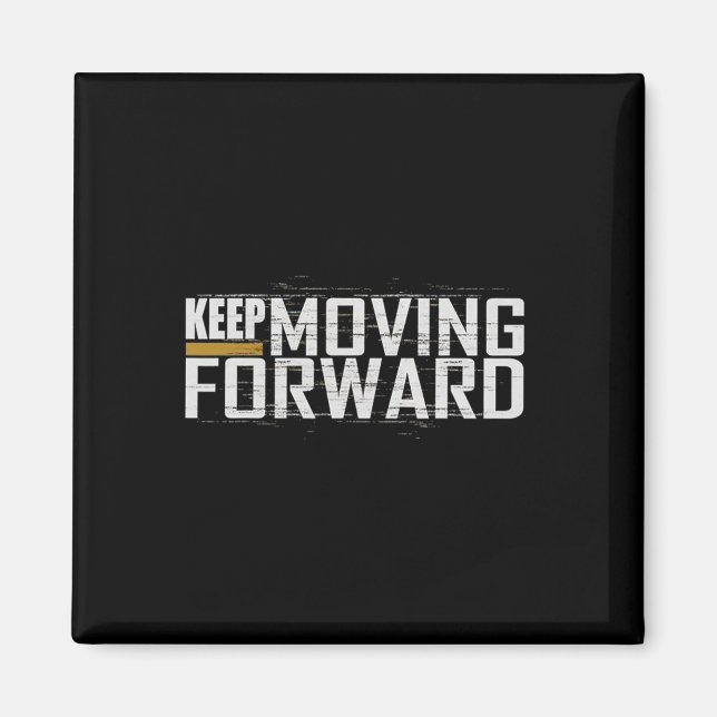 Fitness Gym Behålla Flytta Forward (art framtill o Magnet (Framsidan)