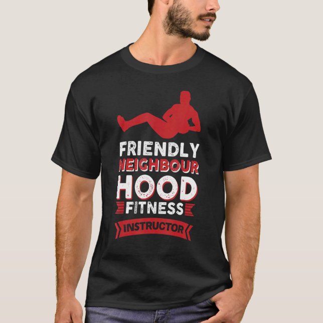Fitness Instructor Fitness Coach Friendly Workout T Shirt (Framsida)