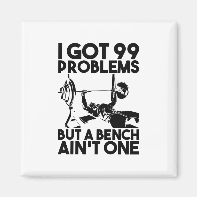 Fitness - jag Har 99 problem, men en bench är inte Magnet (Framsidan)