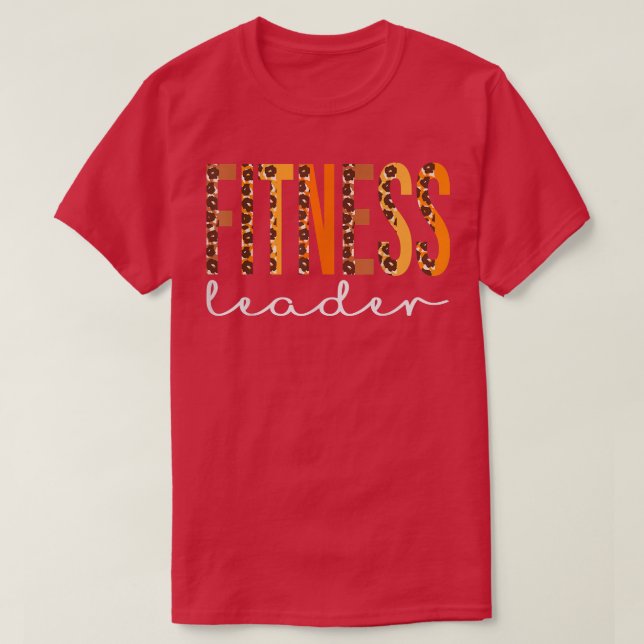 Fitness Leader leopard Squad Cute Fall Autumn Than T Shirt (Design framsida)