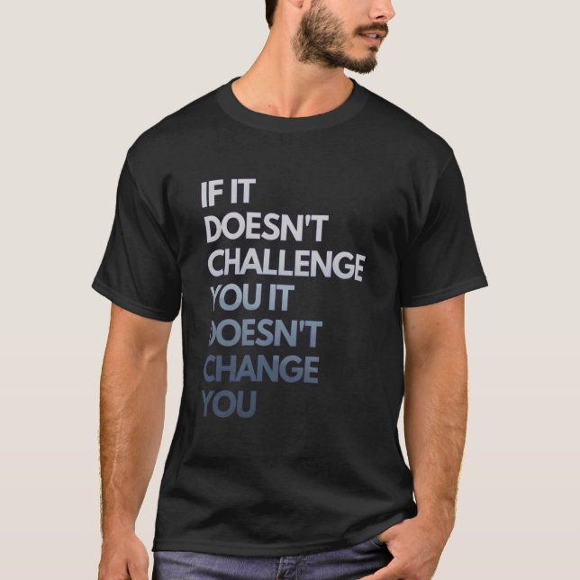 Fitness Motivation Inspirational Quote Fitness T Shirt (Framsida)