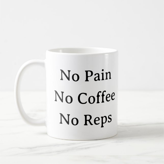 Fitness Motivation Mugg - Inga smärtor, inga kaffe (Vänster)