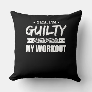 Fitness Motivational Jag dödade just min workout Kudde
