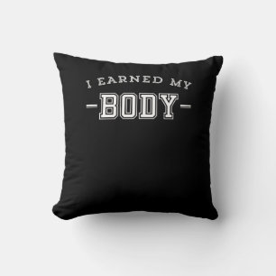 Fitness Motivational säger att jag tjänade min kro Kudde