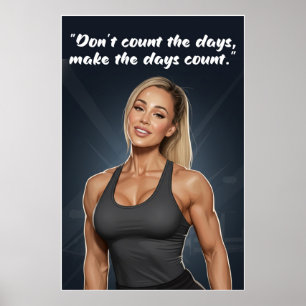 Fitness-motivationsaffisch – Få dagarna att räknas Poster