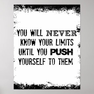 Fitness Quote. Du kommer aldrig att känna till din Poster