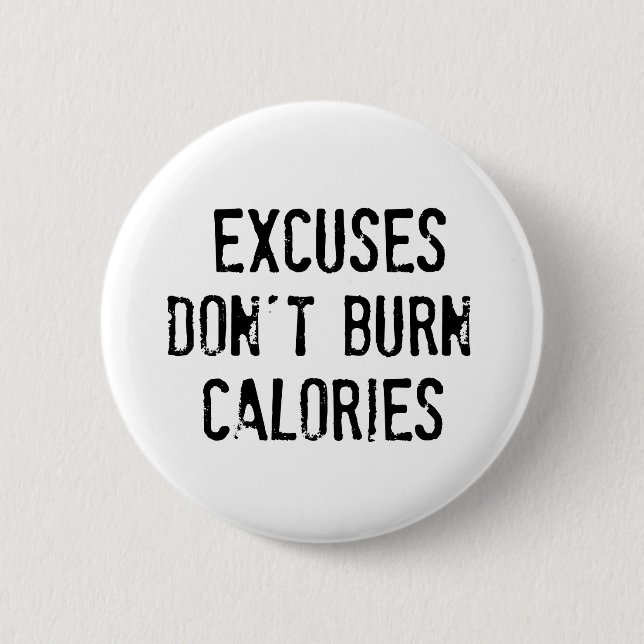Fitness Quote. Excuses Burn Knapp (Framsida)