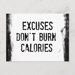 Fitness Quote. Excuses Burn Vykort