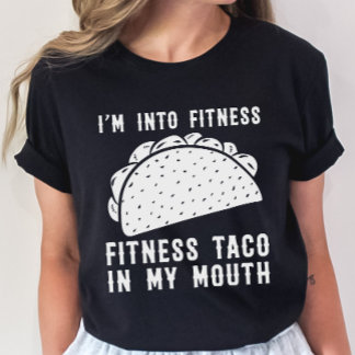Fitness Taco Funny T Shirt Humous Gym