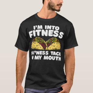 Fitness Taco Mexican Nutritionist Tacos Älskare Gy T Shirt