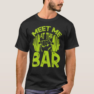 Fitness Weightlift Workout Gym träffade mig på T Shirt