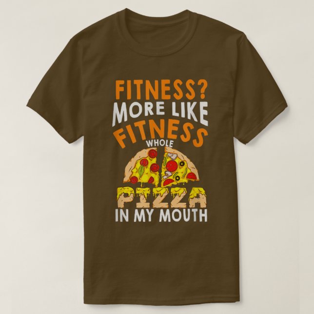Fitness Whole Pizza In My Mouth Funny Pizza Fan  T Shirt (Design framsida)