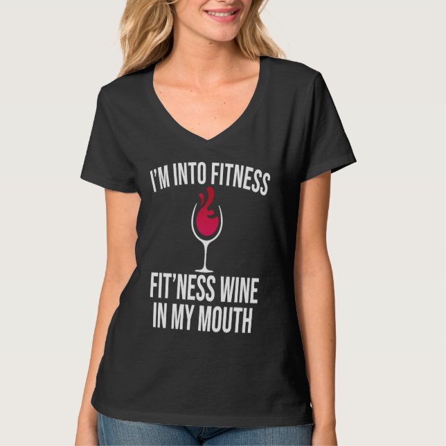 Fitness Wine In Mouth Drinking  Drinker Sayings Gr T Shirt (Framsida)