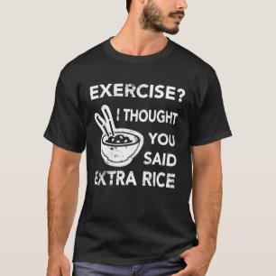 Fitness Workout - träna jag trodde du sa mer T Shirt