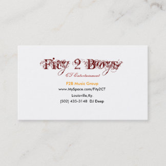 Fity 2 pojkar, www.MySpace.com/Fity2CT, (502) 435… Visitkort