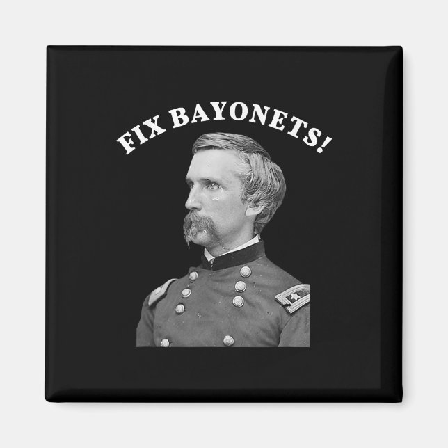 Fix Bayonets Civil Krig Quote Joshua Chamberlain Magnet (Framsidan)