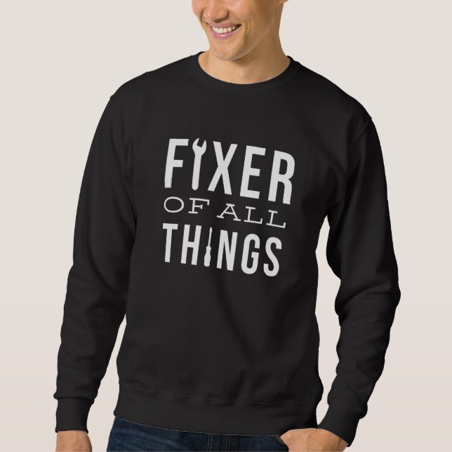 Fixer all Sak Handyman Mechanic Pappa Far Lång Ärmad Tröja (Framsida)