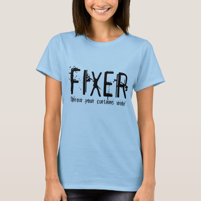 Fixer T Shirt (Framsida)