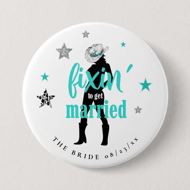 Fixin' Bride Disco Bachelorette Teal ID925 Knapp (Framsida)