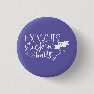 Fixin'Cuts and Stickin'Butts Nurse Knapp