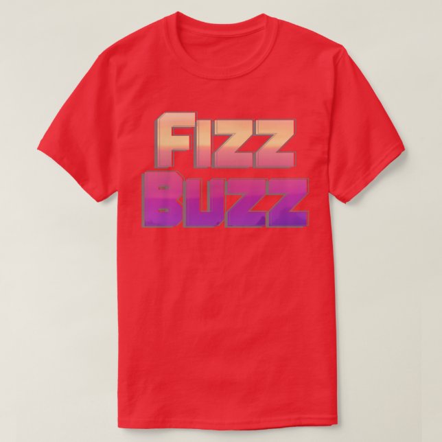 Fizz Buzz T Shirt (Design framsida)