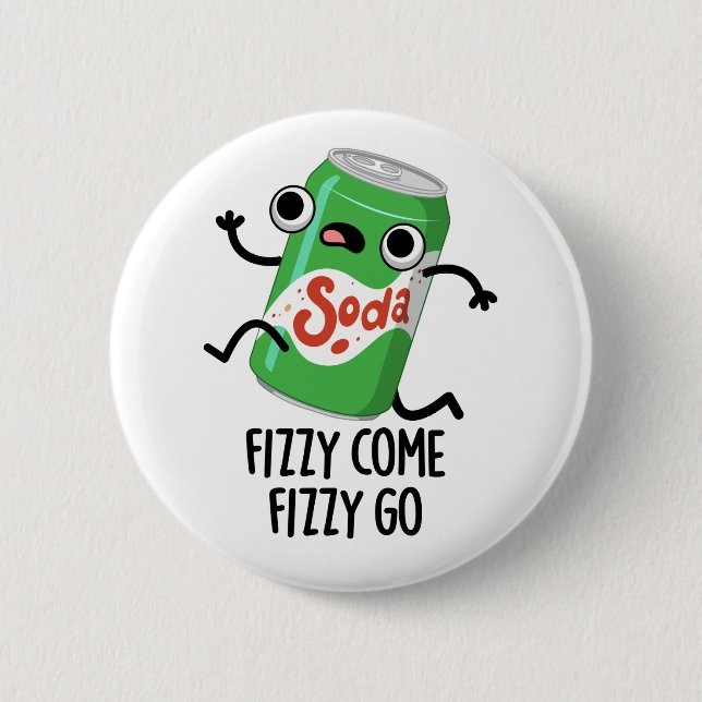 Fizzy Kom Fizzy Go Funny Soda Pop Pun Knapp (Framsida)