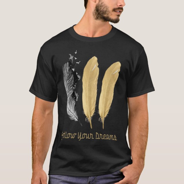Fjäder, FÖLJA DIN DREAMS Pullover Hoodie T Shirt (Framsida)