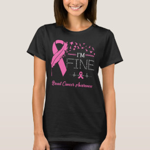 Fjäderfåglar Jag är Bra Breast Cancer Awareness T Shirt