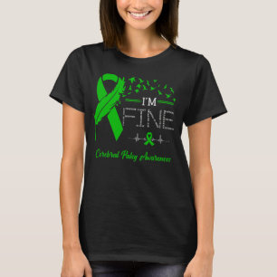Fjäderfåglar Jag är Bra Cerebral Palsy Awareness T Shirt