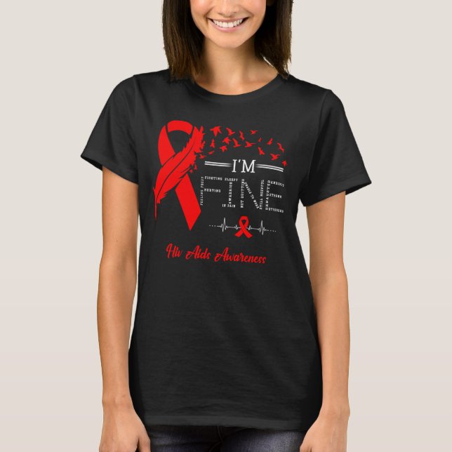 Fjäderfåglar Jag är Bra Hiv Aids Awareness T Shirt (Framsida)