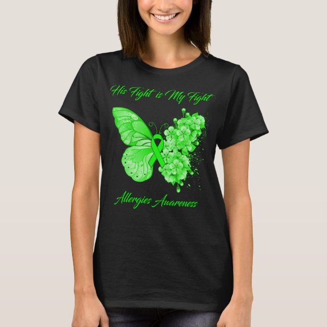 Fjäderfluga Hans kamp är min kamp Allergies T Shirt (Framsida)