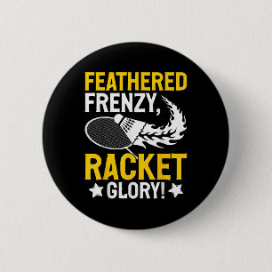 Fjäderfrenzy, Racketsära! Badmintonspelare S Knapp