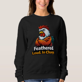 Fjädrad, Högljudd. Befälhavare. Tupp-citat T Shirt