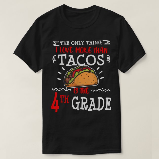 Fjärde fjärde Klass-rådet för Back to school, Taco T Shirt (Design framsida)