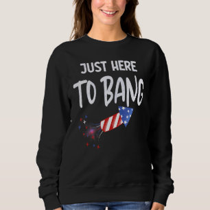 Fjärde juli 4 juli är jag bara här för att bang 2 t shirt