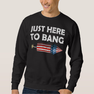Fjärde juli 4 juli är jag bara här för att bang lång ärmad tröja