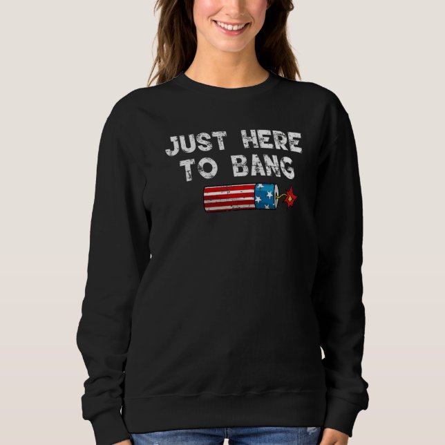 Fjärde juli 4 juli är jag bara här för att bang t shirt (Framsida)
