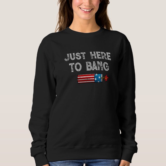 Fjärde juli 4 juli är jag bara här för att bang t shirt (Framsida)