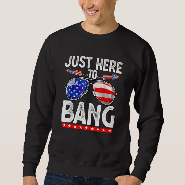 Fjärde juli är jag här för att bang 4 juli lång ärmad tröja (Framsida)