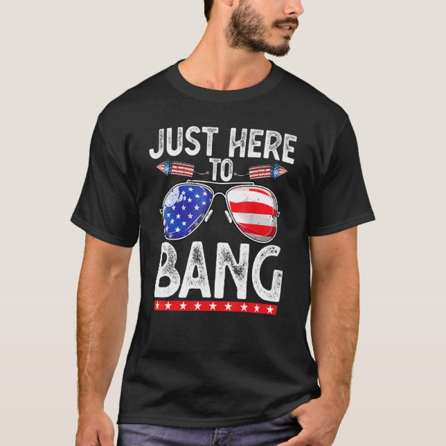 Fjärde juli, bara här till bang 4 juli, Manar W T Shirt (Framsida)