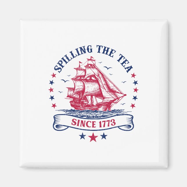 Fjärde juli: Spilling the Tea 1773 Funny America Magnet (Framsidan)