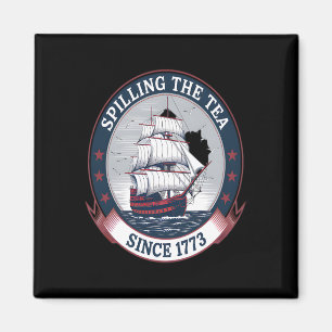 Fjärde juli: Spilling the Tea 1773 Funny America Magnet