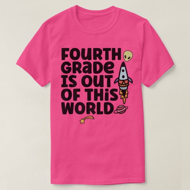 Fjärde Klass är ute ur denna värld T Shirt (Design framsida)