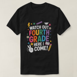 Fjärde Klass Här Kommer Jag T-Shirt