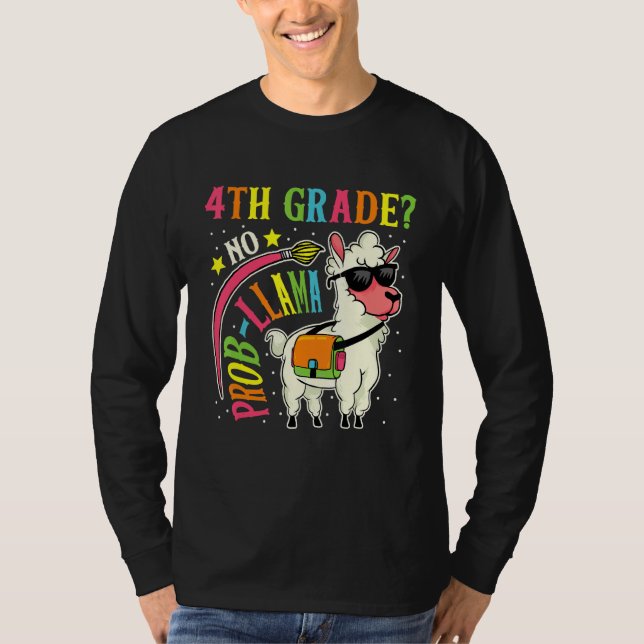 Fjärde Klass: Prob Llama Back to school första dag T Shirt (Framsida)